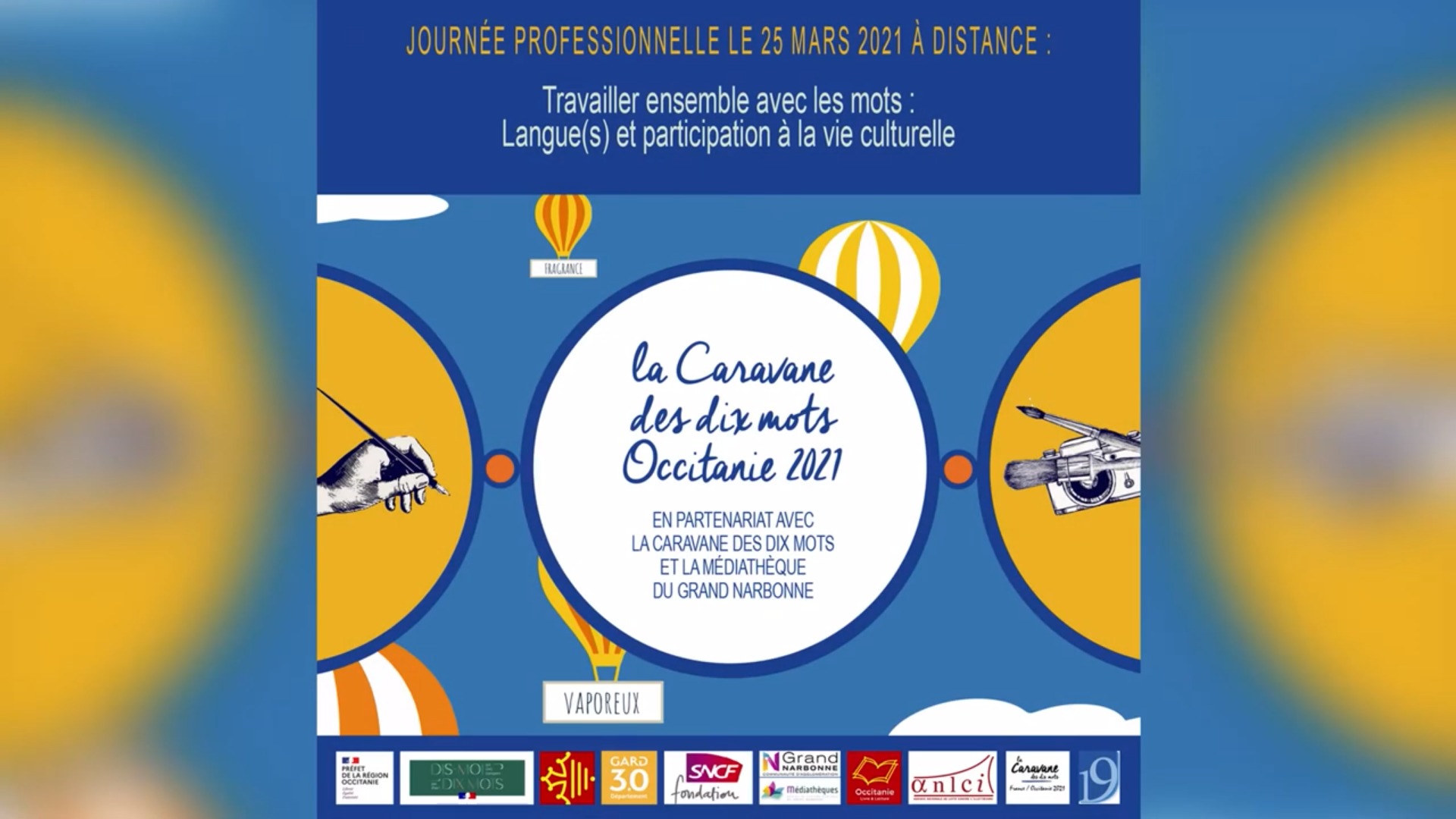 Film de la Journée Professionnelle – Caravane des 10 mots Occitanie