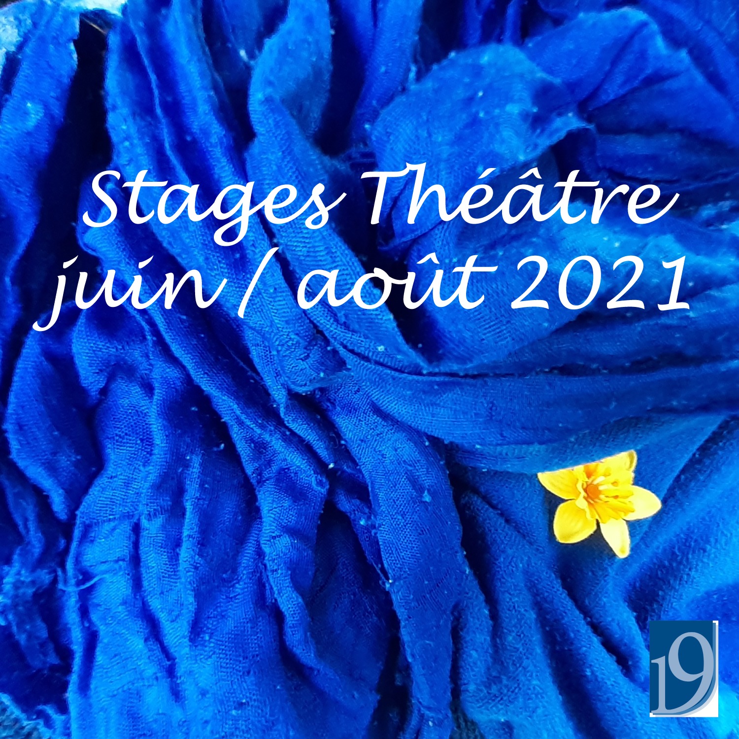 Stages Théâtre juin / août 2021